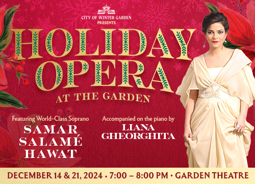 Holiday Opera at the Garden